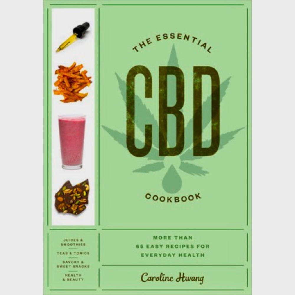 The Essential CBD Cookbook NEW!!!